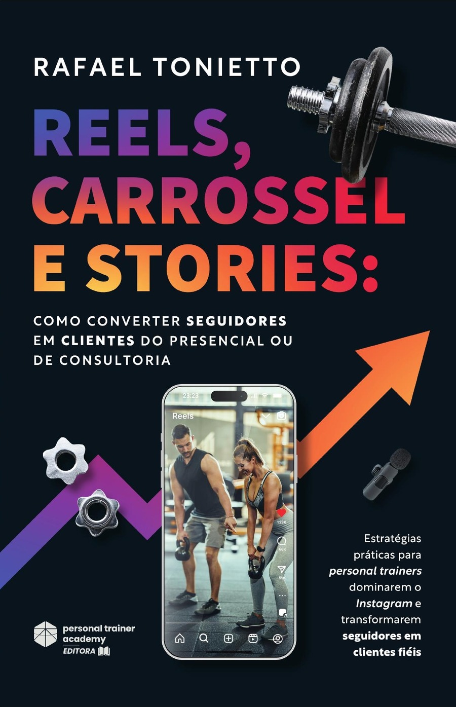 Capa do livro Reels, Carrossel e Stories